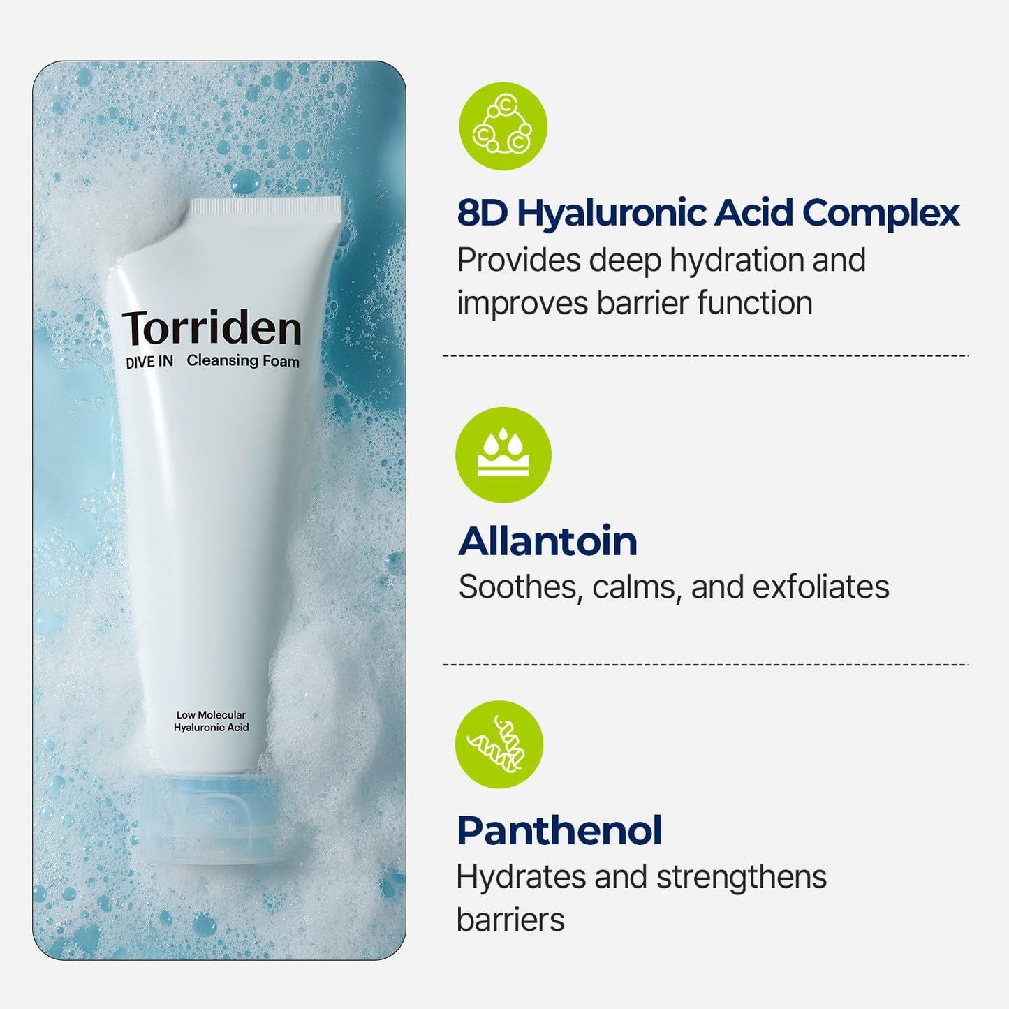 TORRIDEN Dive In Low Molecular Hyaluronic Acid Cleansing Foam